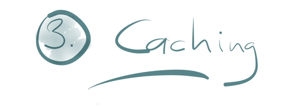 Title: 3. Caching